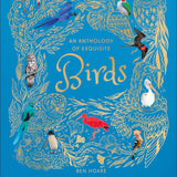 Bookspeed - ANTHOLOGY OF EXQUISITE BIRDS (HB)