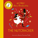 Bookspeed - MY FIRST STORY ORCHESTRA: THE NUTCRACKER (SOUND BOOK)